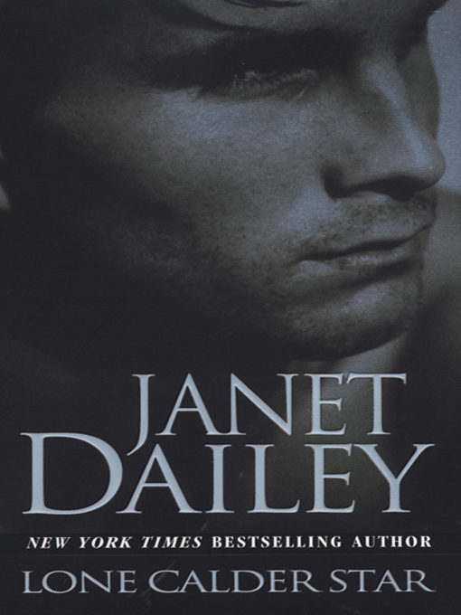 Title details for Lone Calder Star by Janet Dailey - Available